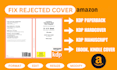 format, resize, modify, and fix rejected book covers for ebook and paperback