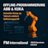 kuka and abb industrial robot programming and offline simulation