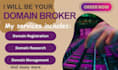 be your domain broker, domain manager and domain agent