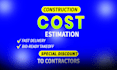 do construction estimate, material take off and cost estimation