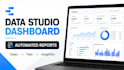 create data studio dashboard and automate reports