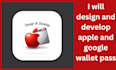 design and develop apple and google wallet pass, developer account