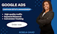 setup, optimize and manage your google ads PPC campaigns