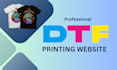 build dtf printing business website using gang sheet builder