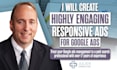 create highly engaging responsive ads for google ads