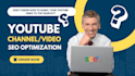 optimize your youtube videos for SEO and better visibility