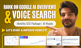 do monthly SEO, voice search optimization, and rank your website on ai overviews