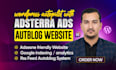 build an autoblog website with adsterra ads SEO optimization and fast loading