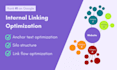 optimize your internal linking and silo structure for better rankings