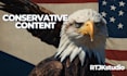 write ultra conservative content