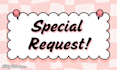 create your special request