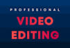 do professional video editing