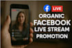 organically promote your live stream views on facebook