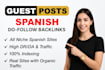spanish guest posts and backlinks on mexico, spain, peru, argentina, more sites
