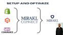 setup and connect your mirakl with shopify, magento, woocommerce