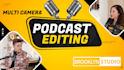 do video editing for podcast and audio descript
