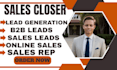 be sales closer salesperson b2b sales lead telemarketing sales agent online sale