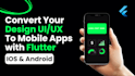 slice your UI design into a pixel perfect flutter mobile app