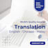 translate across all malay english chinese language within malaysian context
