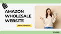 create amazon wholesale website and assist brand approval