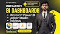 build interactive power bi, tableau, and looker studio dashboards