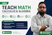 teach math calculus algebra