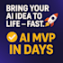 transform your idea into a functional prototype