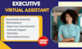 be your executive VA administrative task admin assistant and personal VA