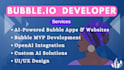 bubble developer, website design, bubble app, bubble mvp, open ai integration,