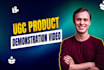 film a high quality product demonstration ugc video as a ugc creator