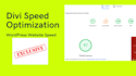 do divi theme speed optimization