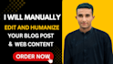 edit, humanize and proofread your blog post and web content
