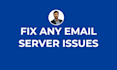 fix email, SMTP, dns, mx, whm cpanel, plesk, cyber panel,  mysql, server issues