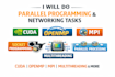 do parallel programming, socket programming, cuda, openmp, mpi, multithreading