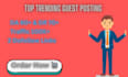 provide guest post on top trending sites