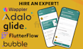 develop mobile app, flutterflow, bubble io , adalo, wappler, glide