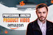 make a pro product amazon demonstration video
