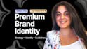design a premium brand identity for your business