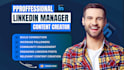 be your linkedin manager, content creator and ghostwriter