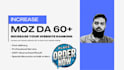 increase moz da domain authority 60 plus