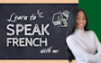 teach you conversational and structured french as a native speaker