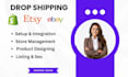 setup, integrate, product design and list for shopify etsy, ebay with printify