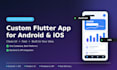 build a custom flutter app for android and ios