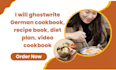 ghostwrite german cookbook, recipe book, diet plan, video cookbook
