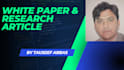 write research articles and white papers