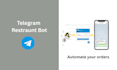 make a telegram restaurant bot