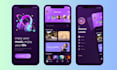 develop music streaming app, podcast app, video streaming app, educational app