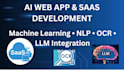 build ai web application, saas platform, ml automation, nlp ocr llm integration