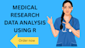do medical research data analysis using r