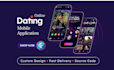build a custom dating app with audio and video streaming chat and geolocation